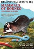 Cover: 9781912081950 | Phillipps Field Guide to the Mammals of Borneo (2nd edition) | Buch