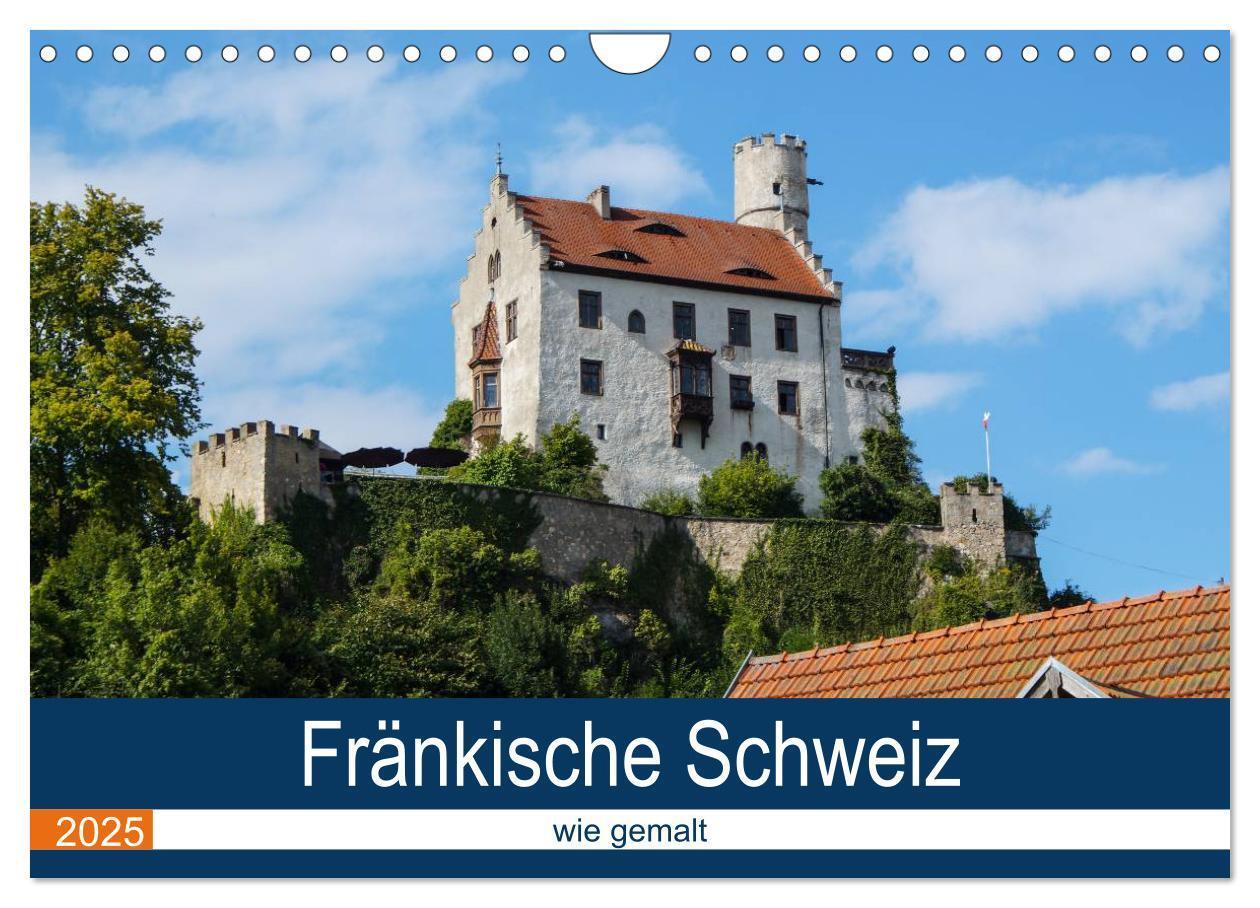 Cover: 9783435609314 | Fränkische Schweiz wie gemalt (Wandkalender 2025 DIN A4 quer),...