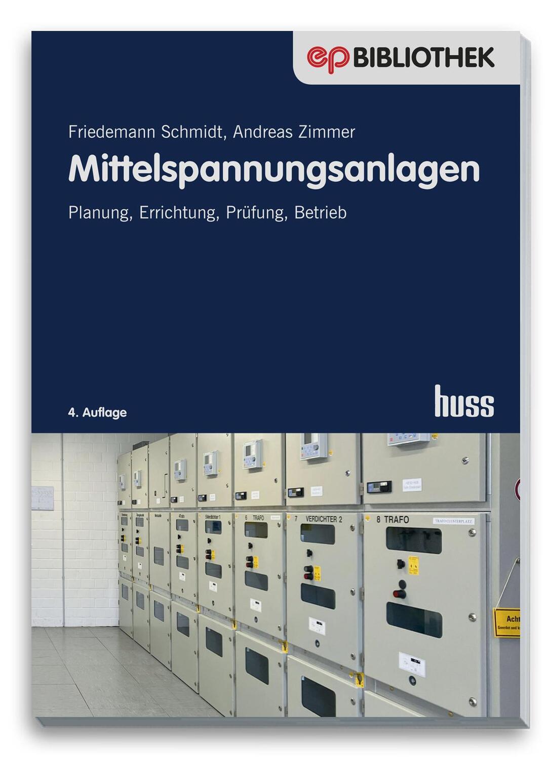 Cover: 9783341016541 | Mittelspannungsanlagen | Planung, Errichtung, Prüfung, Betrieb | Buch