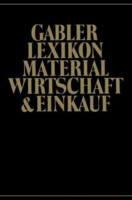 Cover: 9783409991919 | Gabler Lexikon Material Wirtschaft &amp; Einkauf | Klaus Hölzel | Buch