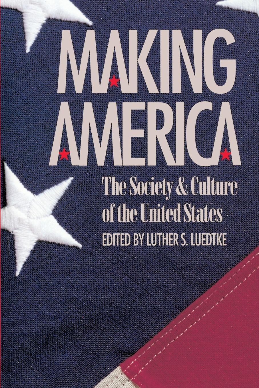 Cover: 9780807843703 | Making America | The Society and Culture of the United States | Buch