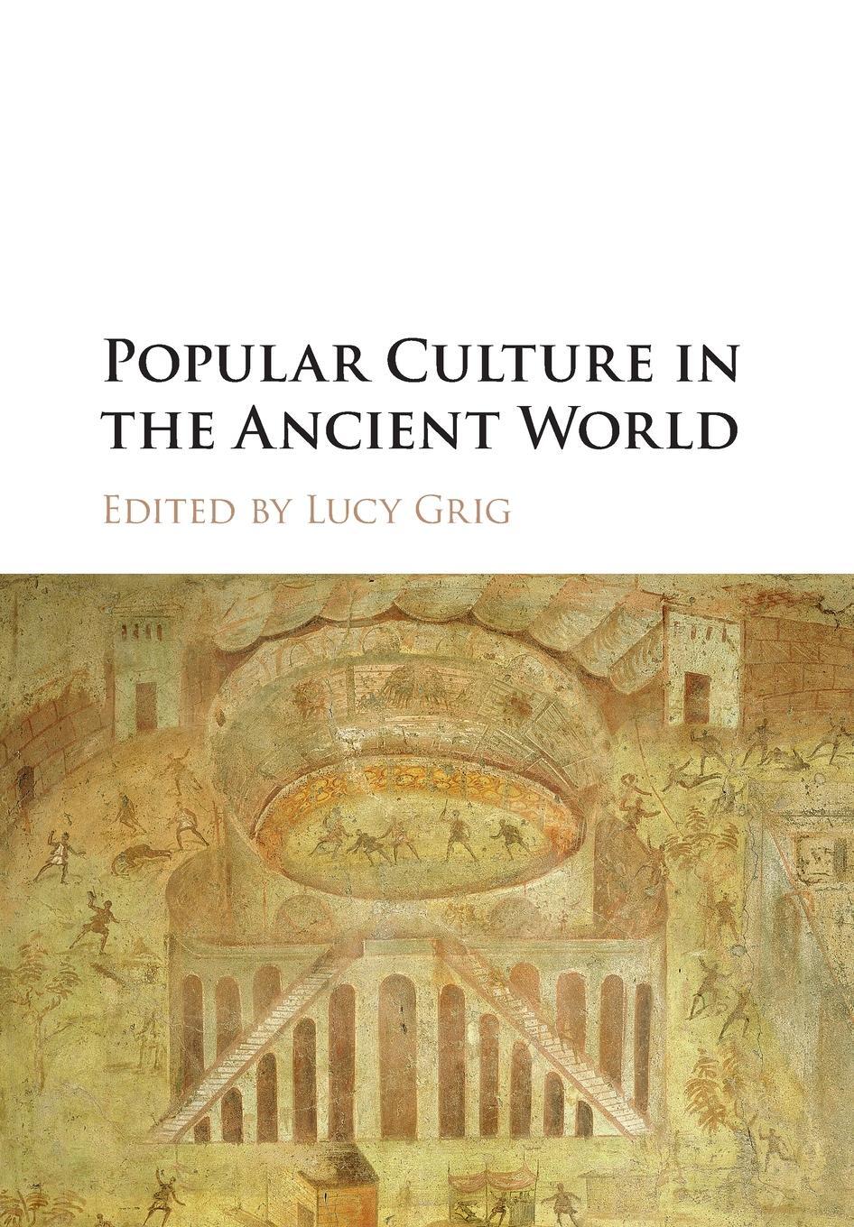 Cover: 9781107427532 | Popular Culture in the Ancient World | Lucy Grig | Taschenbuch | 2021