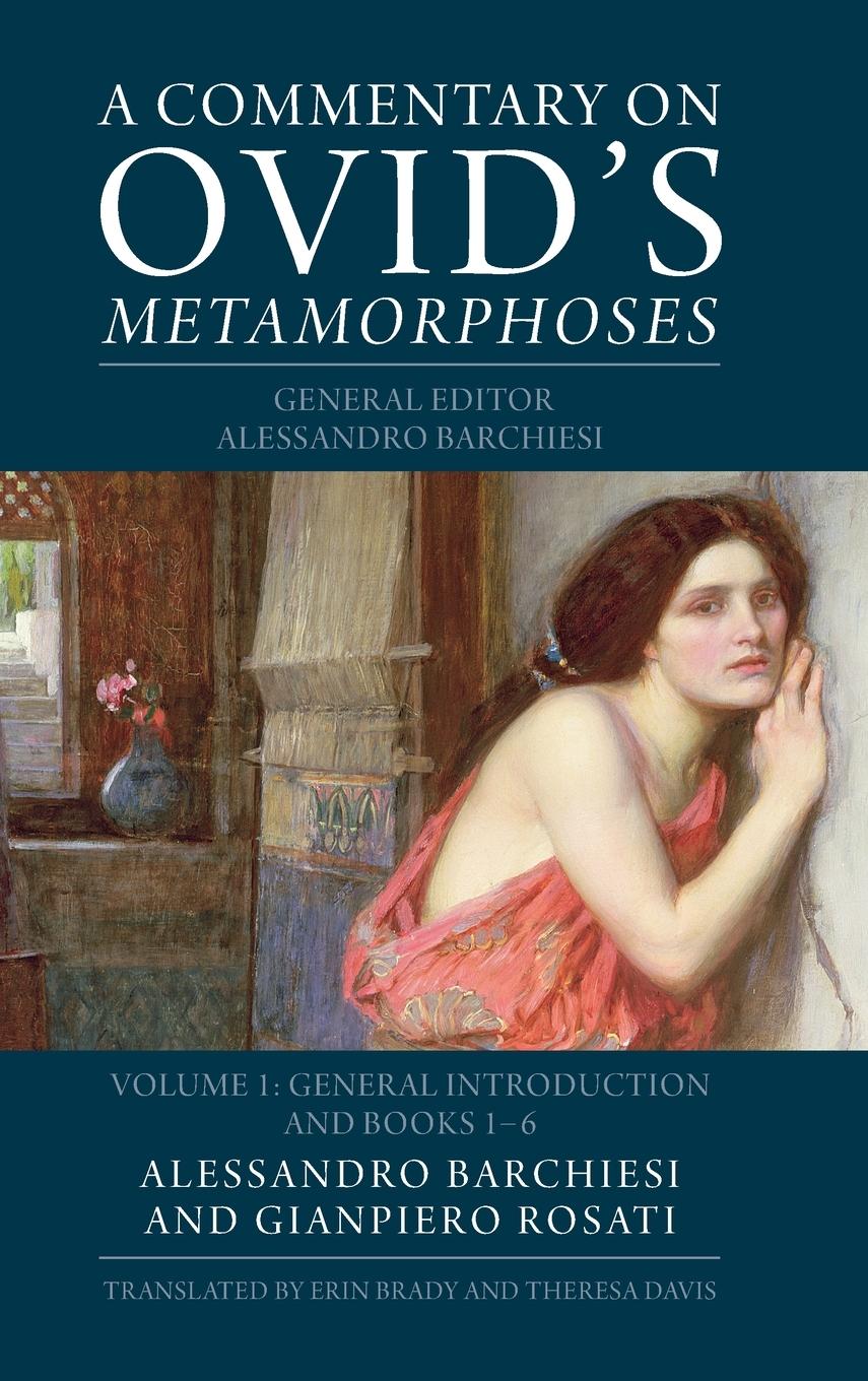 Cover: 9780521895798 | A Commentary on Ovid's Metamorphoses | Alessandro Barchiesi (u. a.)