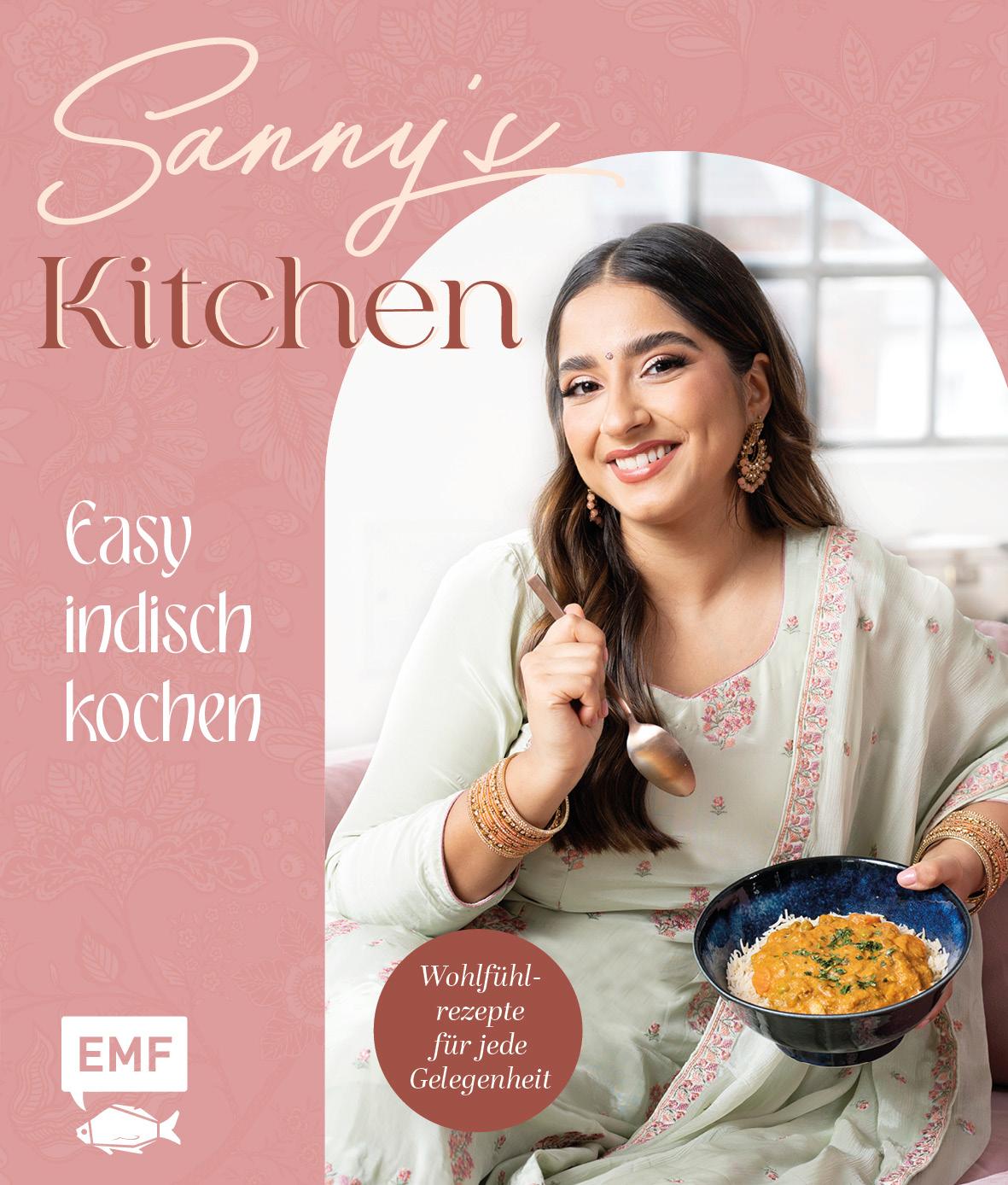 Cover: 9783745914528 | Sanny's Kitchen - Easy indisch kochen | Sanny Kaur | Buch | 192 S.