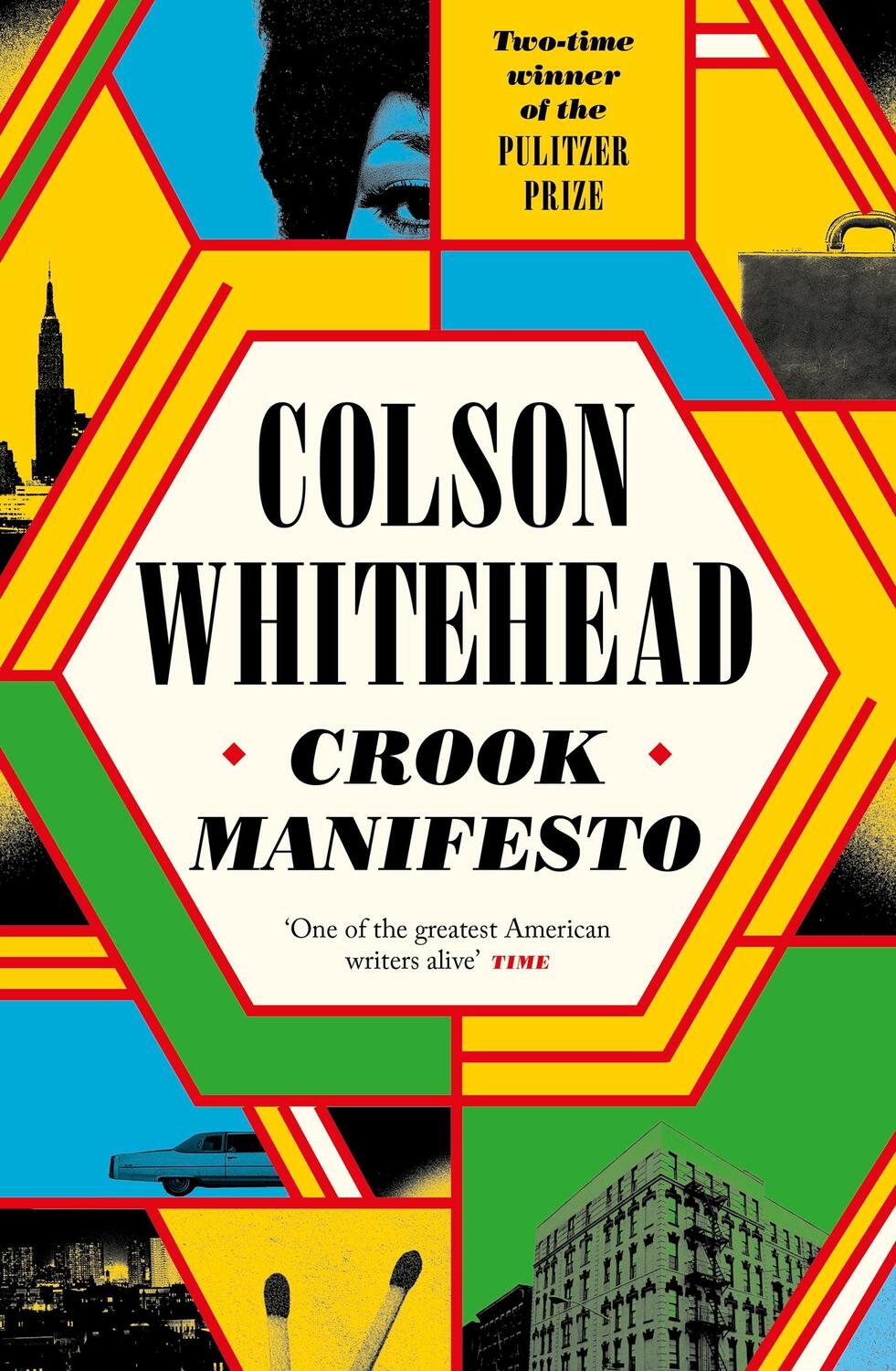 Cover: 9780349727646 | Crook Manifesto | Colson Whitehead | Buch | Gebunden | Englisch | 2023