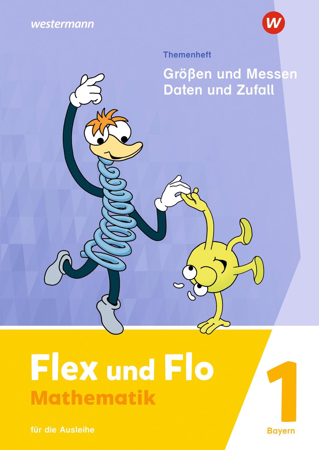 Cover: 9783141186802 | Flex und Flo 1. Themenheft Größen und Messen - Daten und Zufall:...