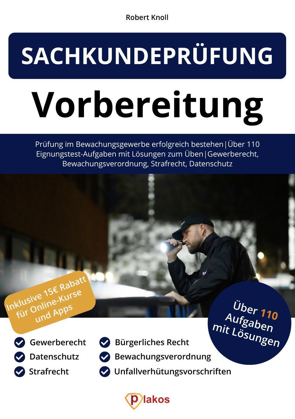 Cover: 9783985256631 | Sachkundeprüfung 34a GewO Vorbereitung | Robert Knoll | Taschenbuch