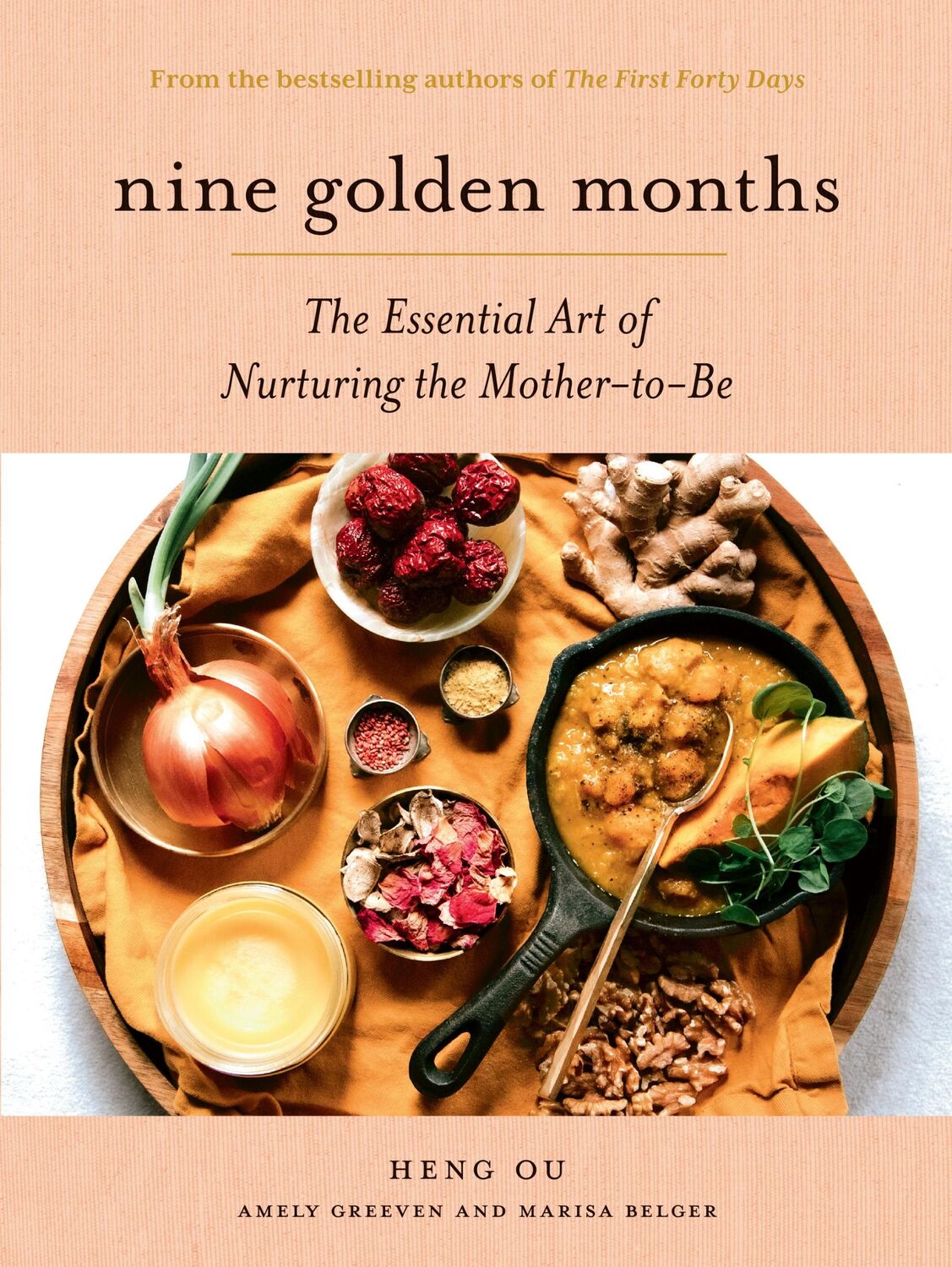 Cover: 9781419751486 | Nine Golden Months | The Essential Art of Nurturing the Mother-To-Be