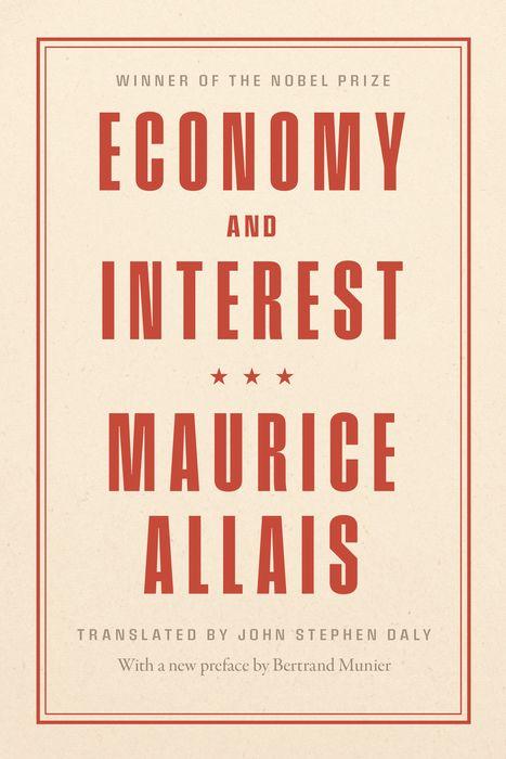 Cover: 9780226826202 | Economy and Interest | Maurice Allais | Buch | Englisch | 2024