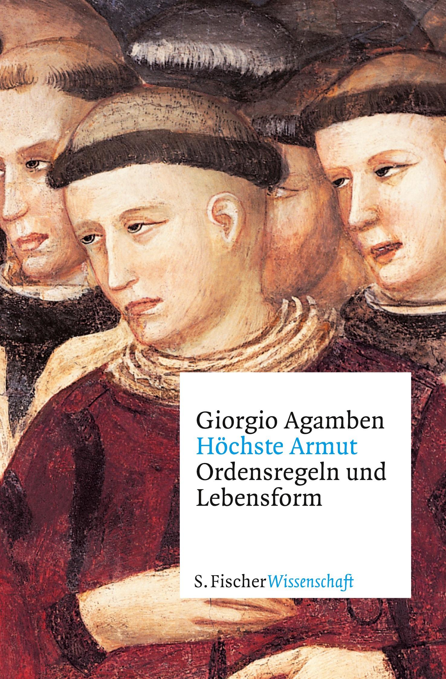 Cover: 9783596370658 | Höchste Armut | Ordensregeln und Lebensform | Giorgio Agamben | Buch