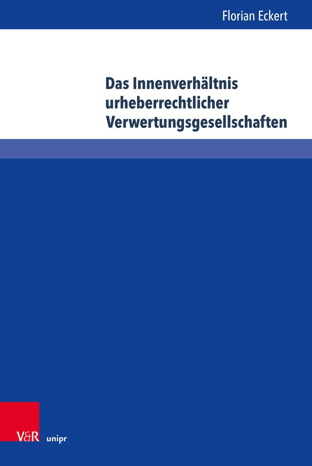 Cover: 9783847114413 | Das Innenverhältnis urheberrechtlicher Verwertungsgesellschaften