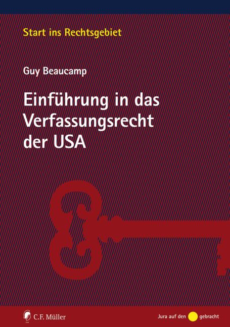 Cover: 9783811469808 | Einführung in das Verfassungsrecht der USA | Guy Beaucamp | Buch