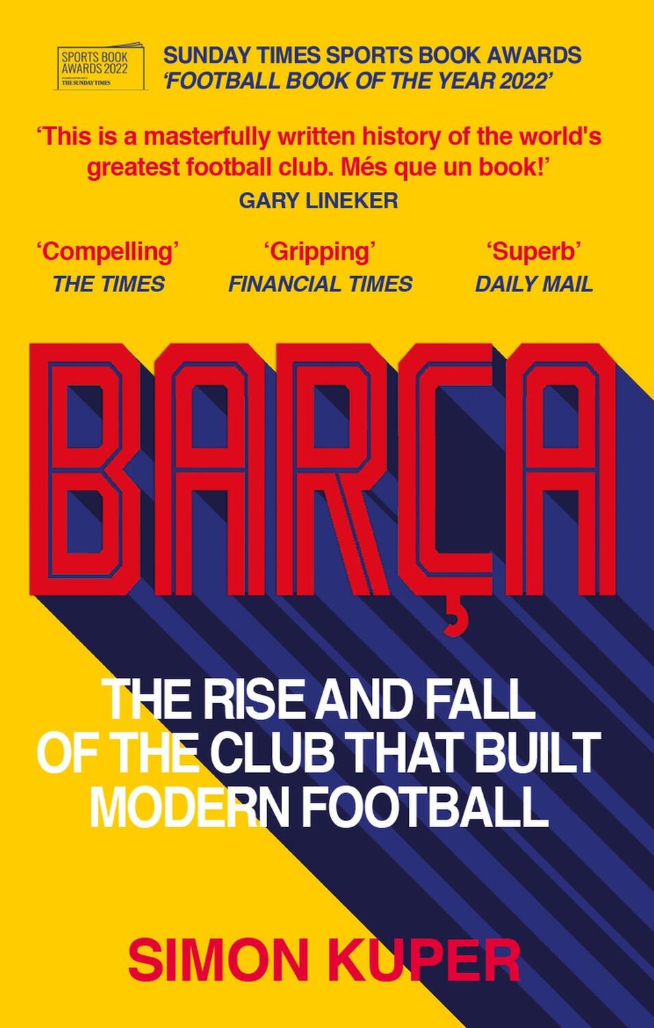 Cover: 9781780725543 | Barca | Simon Kuper | Taschenbuch | Kartoniert / Broschiert | Englisch