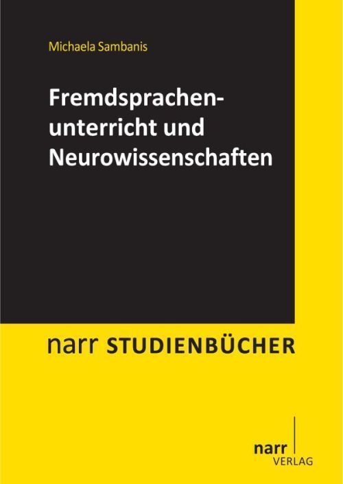 Cover: 9783823368007 | Fremdsprachenunterricht und Neurowissenschaften | Michaela Sambanis