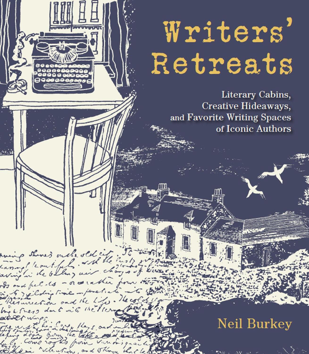 Cover: 9781623545109 | Writers' Retreats | Neil Burkey | Buch | Einband - fest (Hardcover)