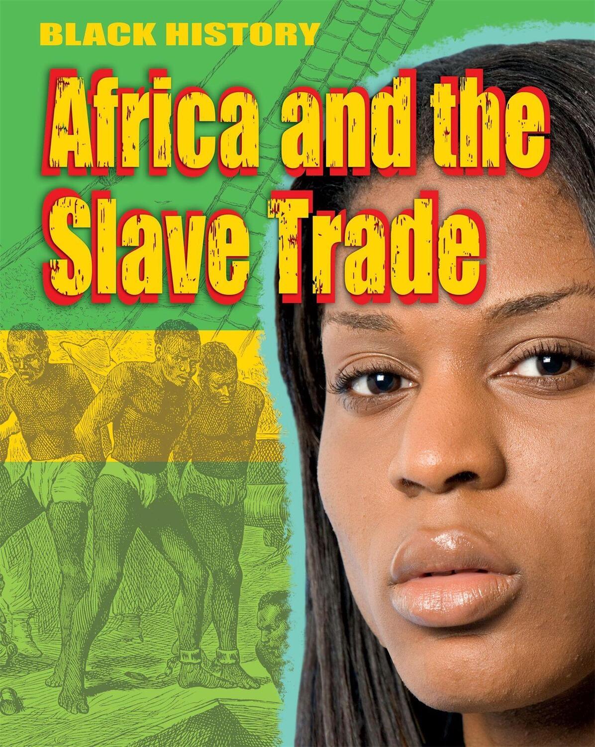 Cover: 9781445180748 | Black History: Africa and the Slave Trade | Dan Lyndon | Taschenbuch