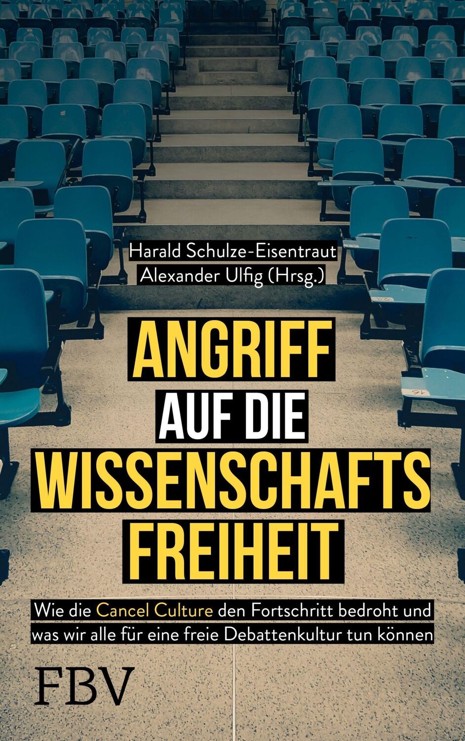 Cover: 9783959726511 | Angriff auf die Wissenschaftsfreiheit | Alexander Ulfig (u. a.) | Buch