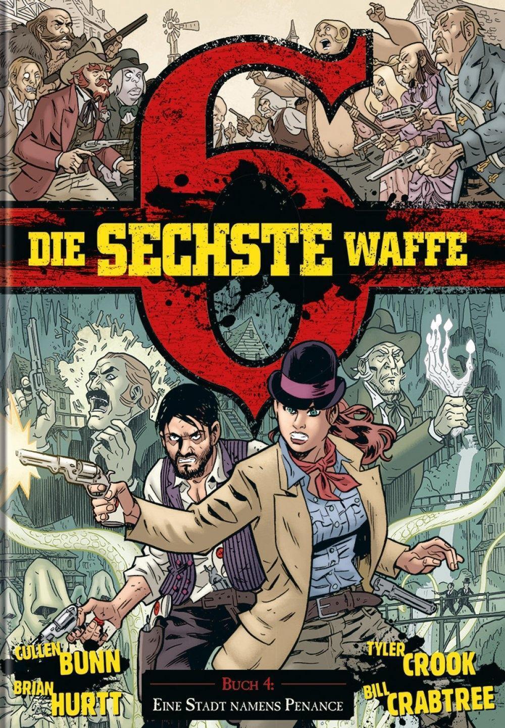 Cover: 9783926970800 | Die sechste Waffe 4 | Eine Stadt namens Penance, Die sechste Waffe 4