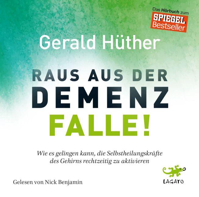 Cover: 9783955679996 | Raus aus der Demenz-Falle! | Gerald Hüther | Audio-CD | 2:38 Std.