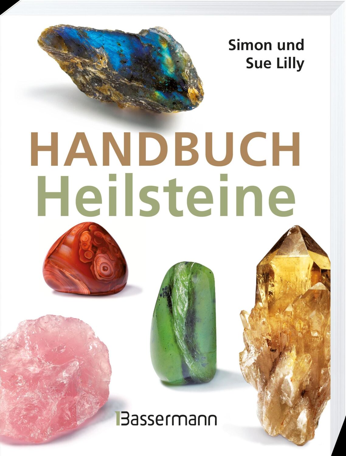 Bild: 9783809438540 | Handbuch Heilsteine | Simon Lilly (u. a.) | Taschenbuch | 288 S.