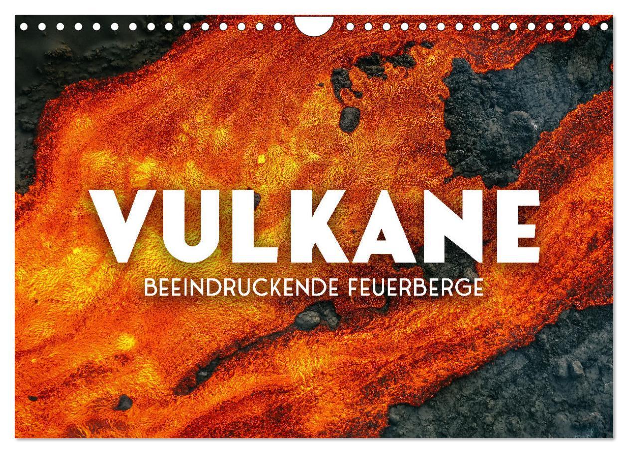 Cover: 9783383941337 | Vulkane - Beeindruckende Feuerberge (Wandkalender 2025 DIN A4...