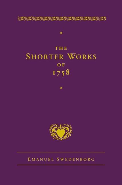 Cover: 9780877854821 | The Shorter Works of 1758 | Emanuel Swedenborg | Buch | Gebunden