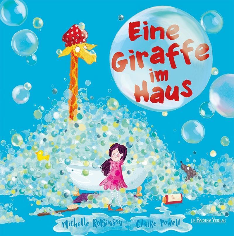 Cover: 9783761633267 | Eine Giraffe im Haus | Michelle Robinson | Buch | 32 S. | Deutsch