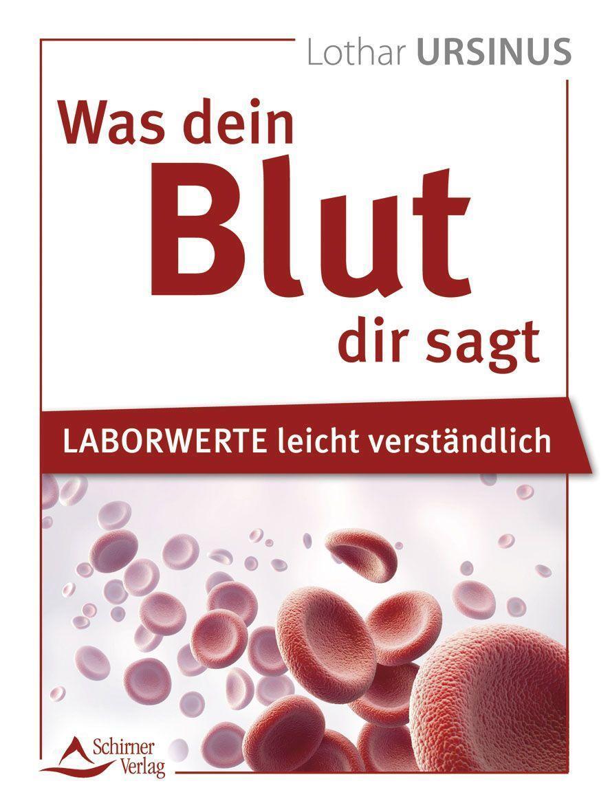 Cover: 9783843415569 | Was dein Blut dir sagt | Laborwerte leicht verständlich | Ursinus