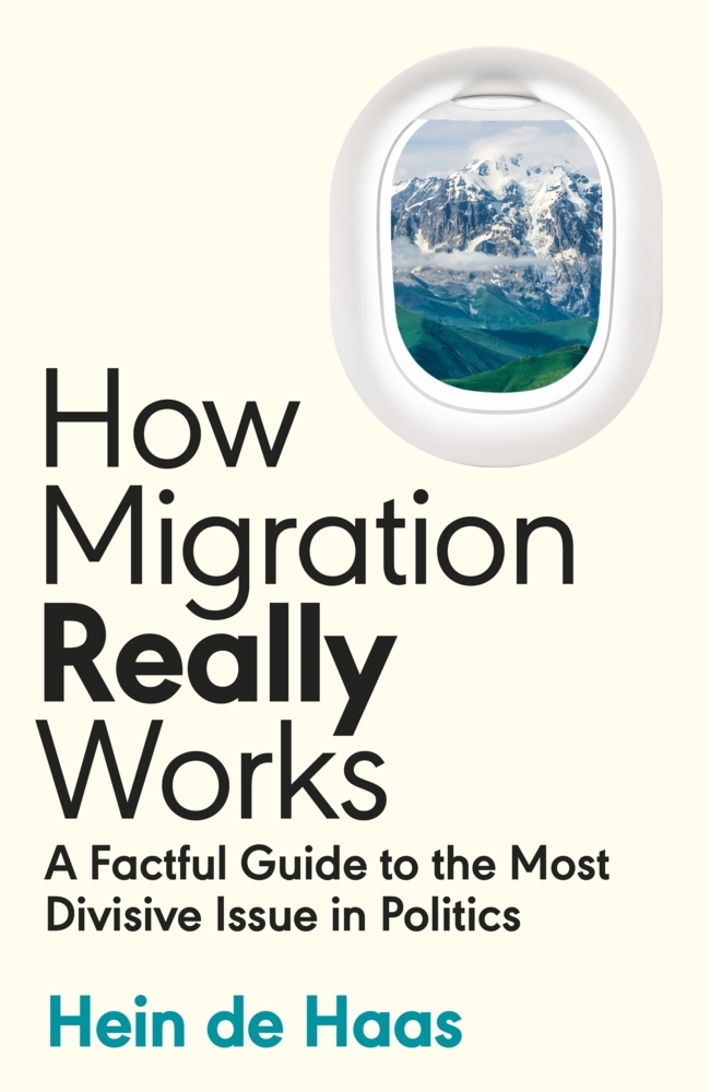 Cover: 9780241632215 | How Migration Really Works | Hein de Haas | Taschenbuch | XII | 2023