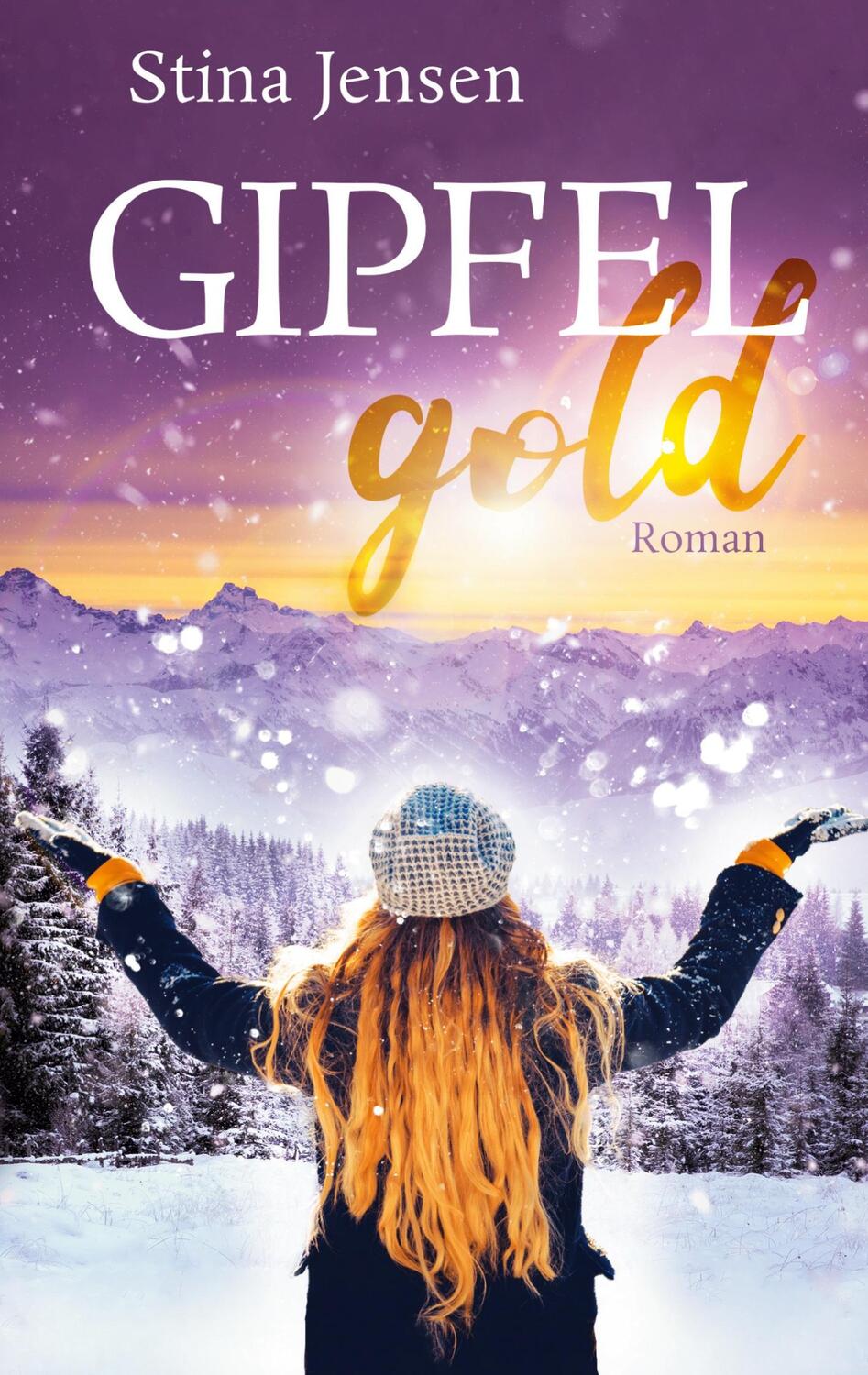 Cover: 9783754300138 | Gipfelgold | (GIPFELfarbe 2) | Stina Jensen | Taschenbuch