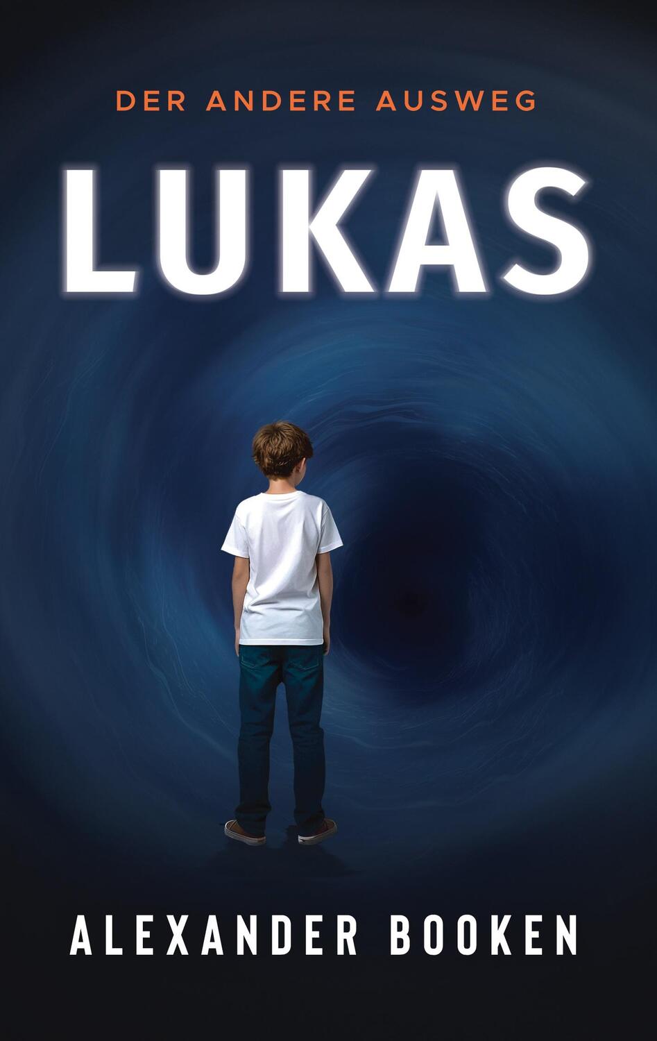 Cover: 9783759742759 | Lukas | Der andere Ausweg | Alexander Booken | Taschenbuch | Paperback