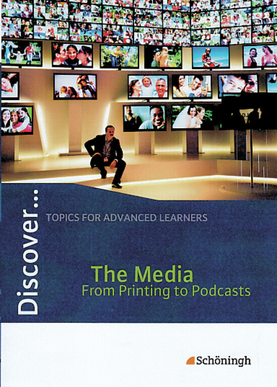 Cover: 9783140401203 | Discover | The Media - From Printing to Podcasts Themenheft | Speight