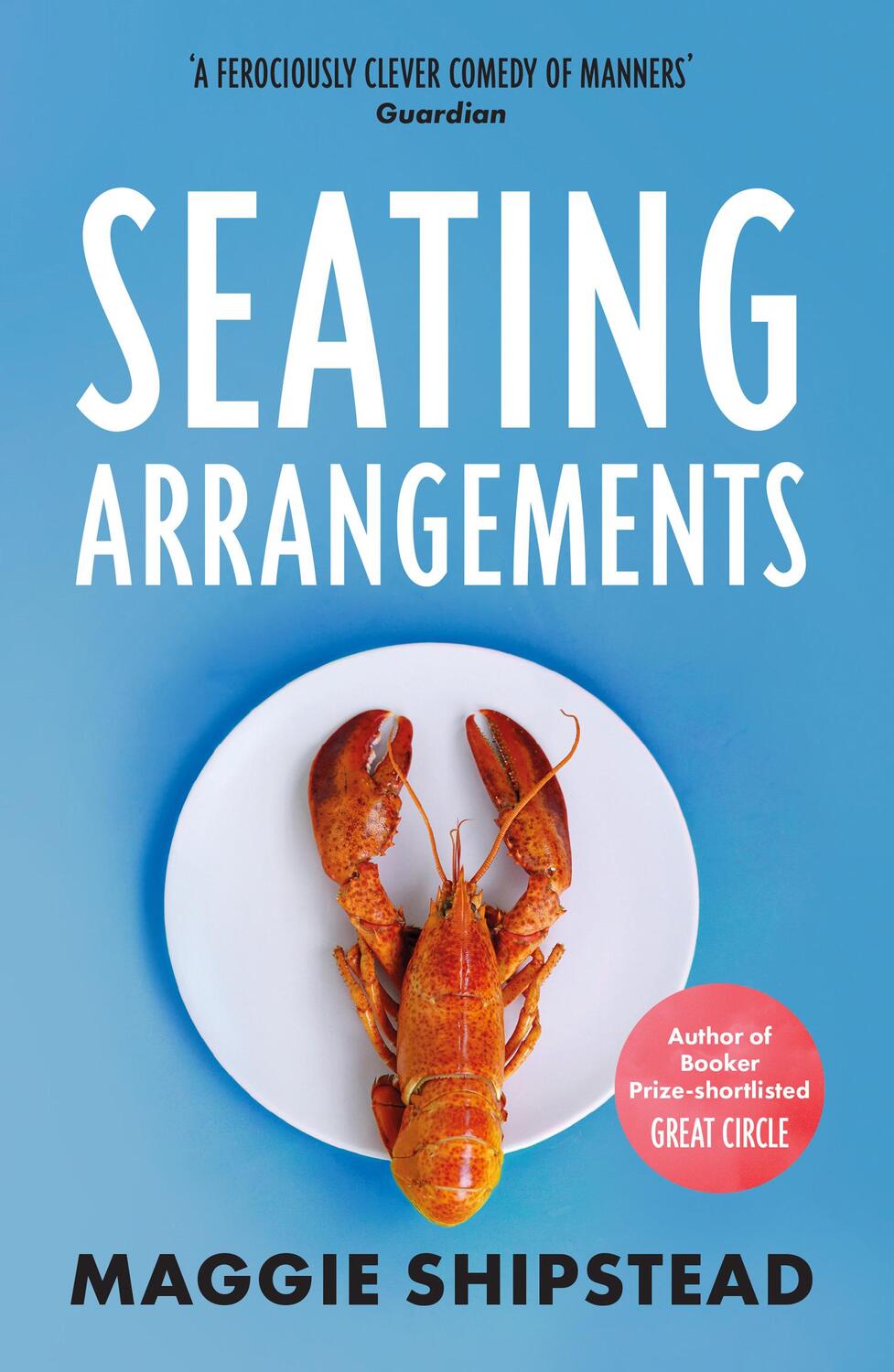 Cover: 9780007467730 | Seating Arrangements | Maggie Shipstead | Taschenbuch | Englisch