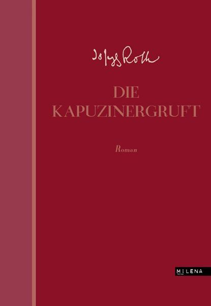 Cover: 9783902950376 | Die Kapuzinergruft | Joseph Roth | Buch | Revisited | CCXIV | Deutsch