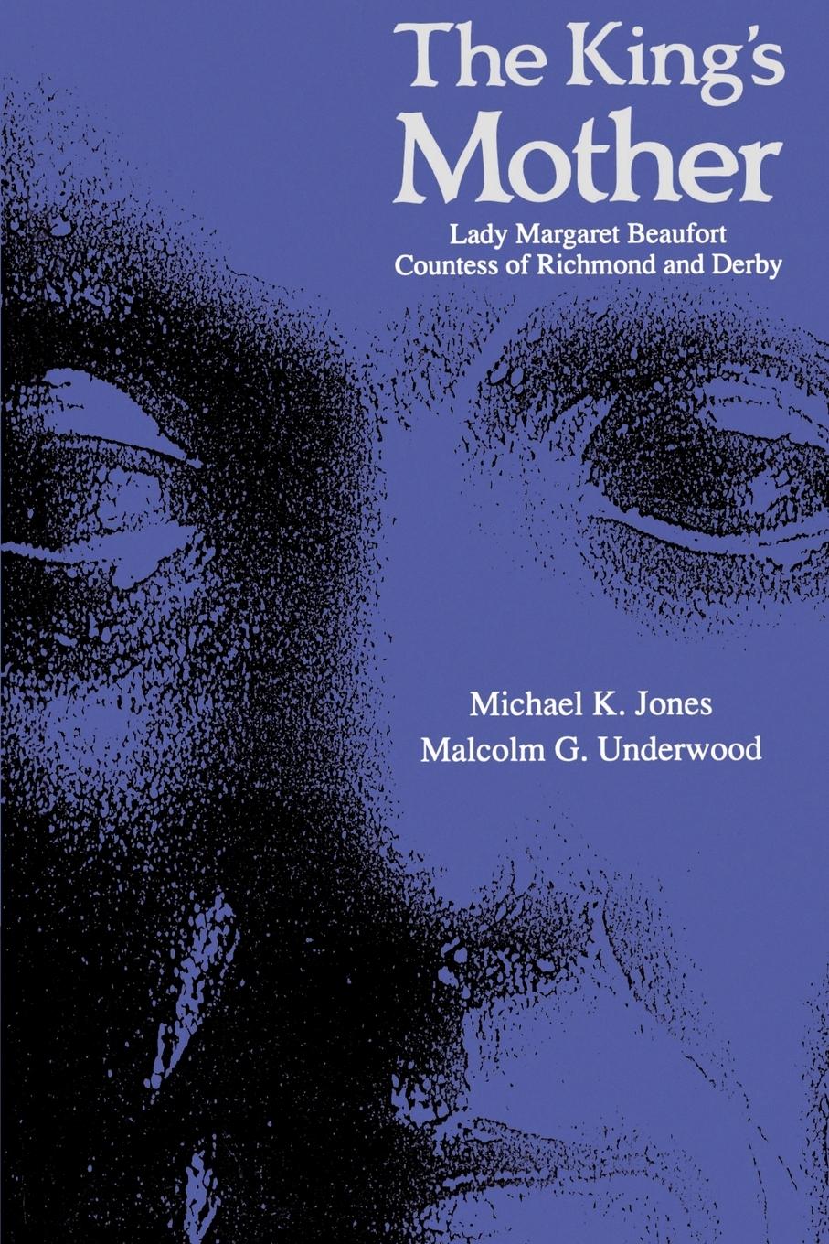 Cover: 9780521447942 | The King's Mother | Michael K. Jones (u. a.) | Taschenbuch | Englisch