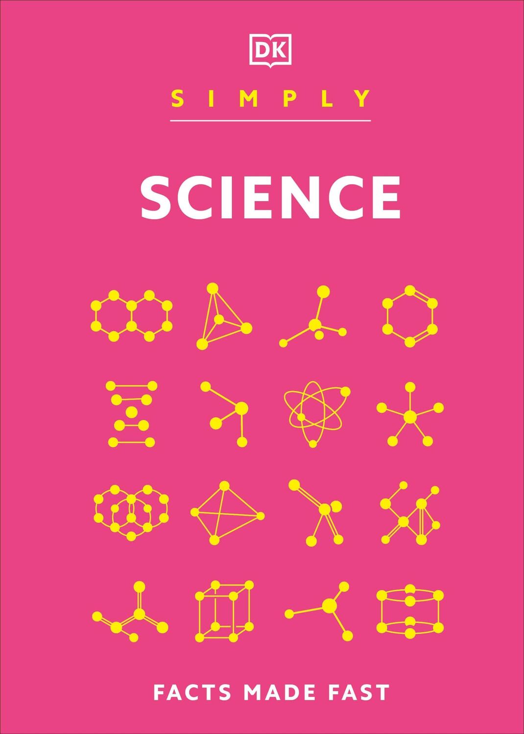 Cover: 9780241634752 | Simply Science | Facts Made Fast | Dk | Buch | Englisch | 2024