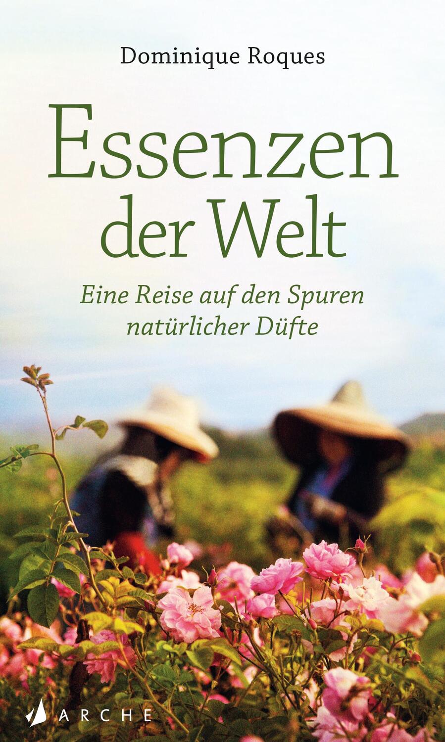 Cover: 9783716028070 | Essenzen der Welt | Eine Reise auf den Spuren natürlicher Düfte | Buch