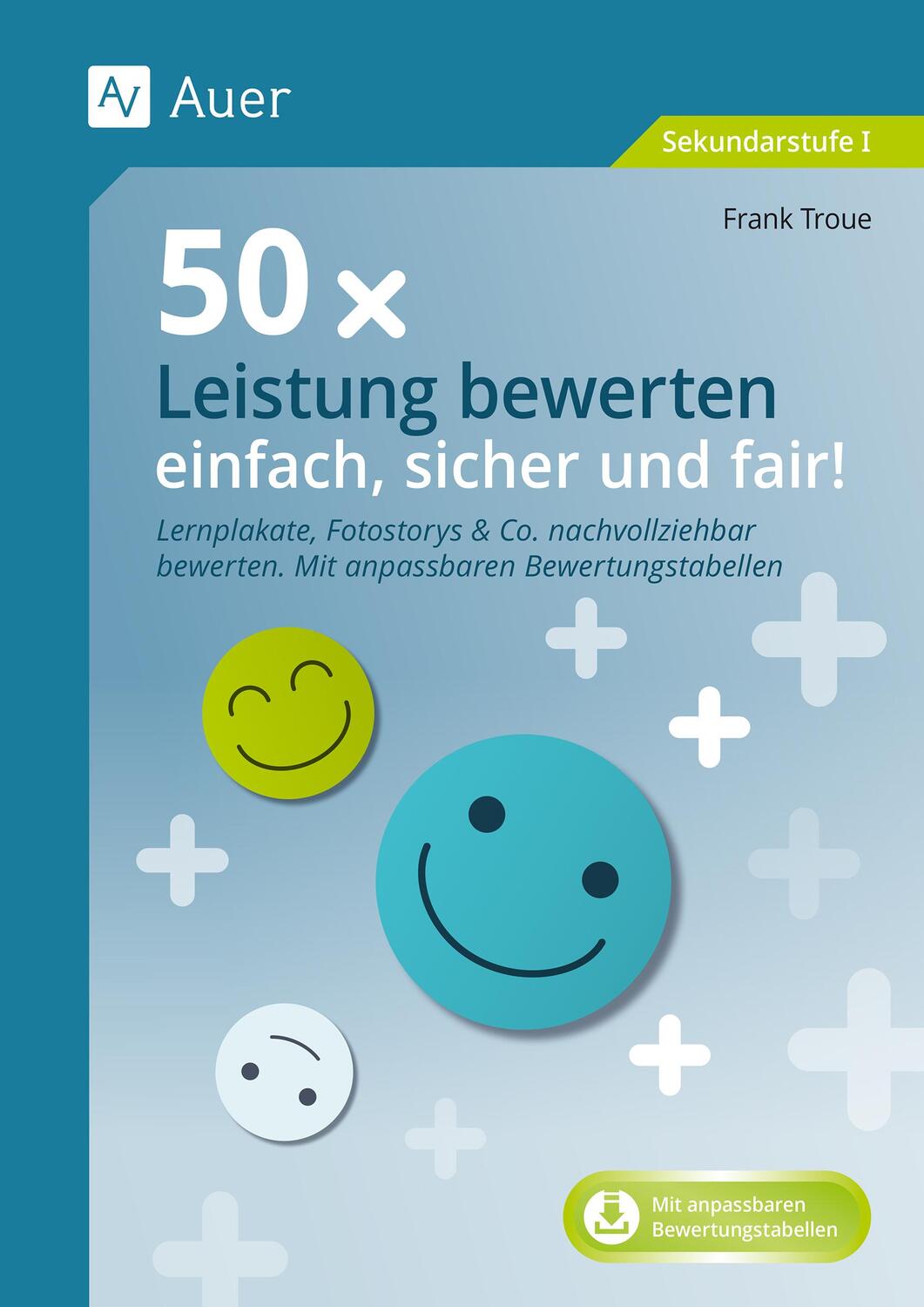 Cover: 9783403088912 | 50 x Leistung bewerten - einfach, sicher und fair | Frank Troue | 2023