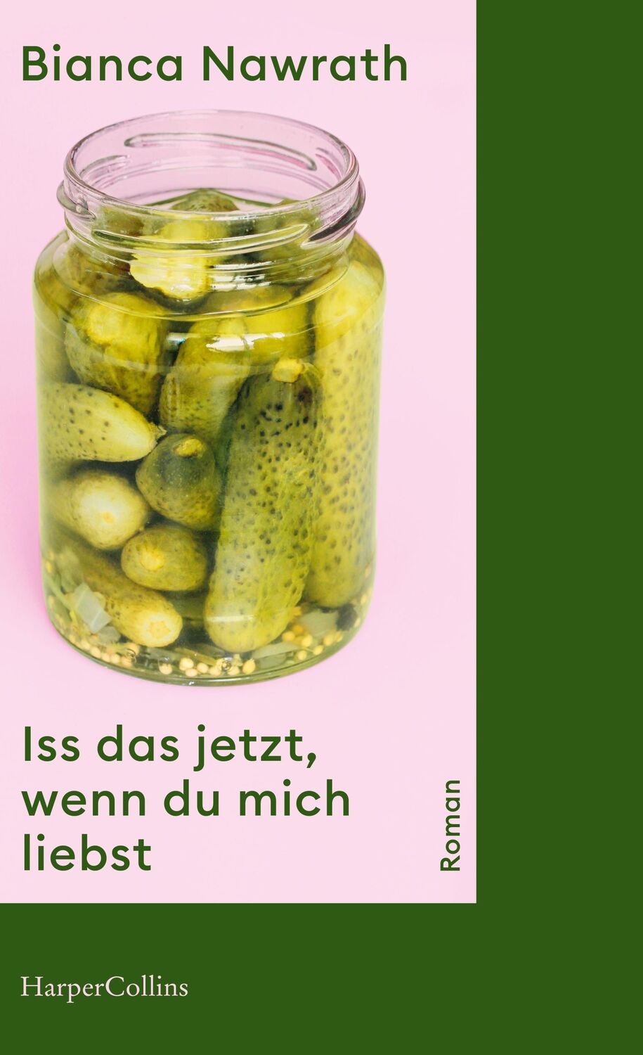 Cover: 9783365000779 | Iss das jetzt, wenn du mich liebst | Roman | Bianca Nawrath | Buch