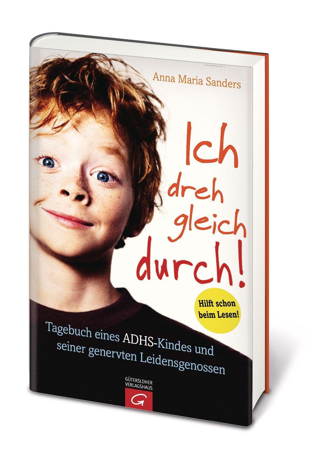 Bild: 9783579086330 | Ich dreh gleich durch! | Anna Maria Sanders | Buch | 304 S. | Deutsch