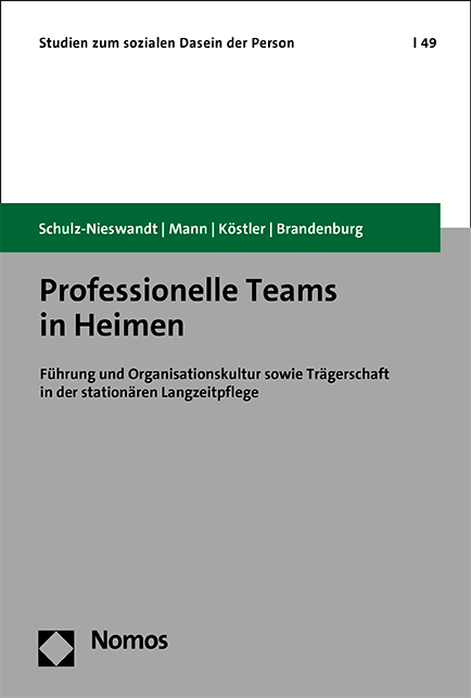 Cover: 9783848775644 | Professionelle Teams in Heimen | Frank Schulz-Nieswandt (u. a.) | Buch