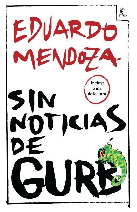 Cover: 9788432221255 | Sin noticias de Gurb | Eduardo Mendoza | Taschenbuch | Spanisch | 2014