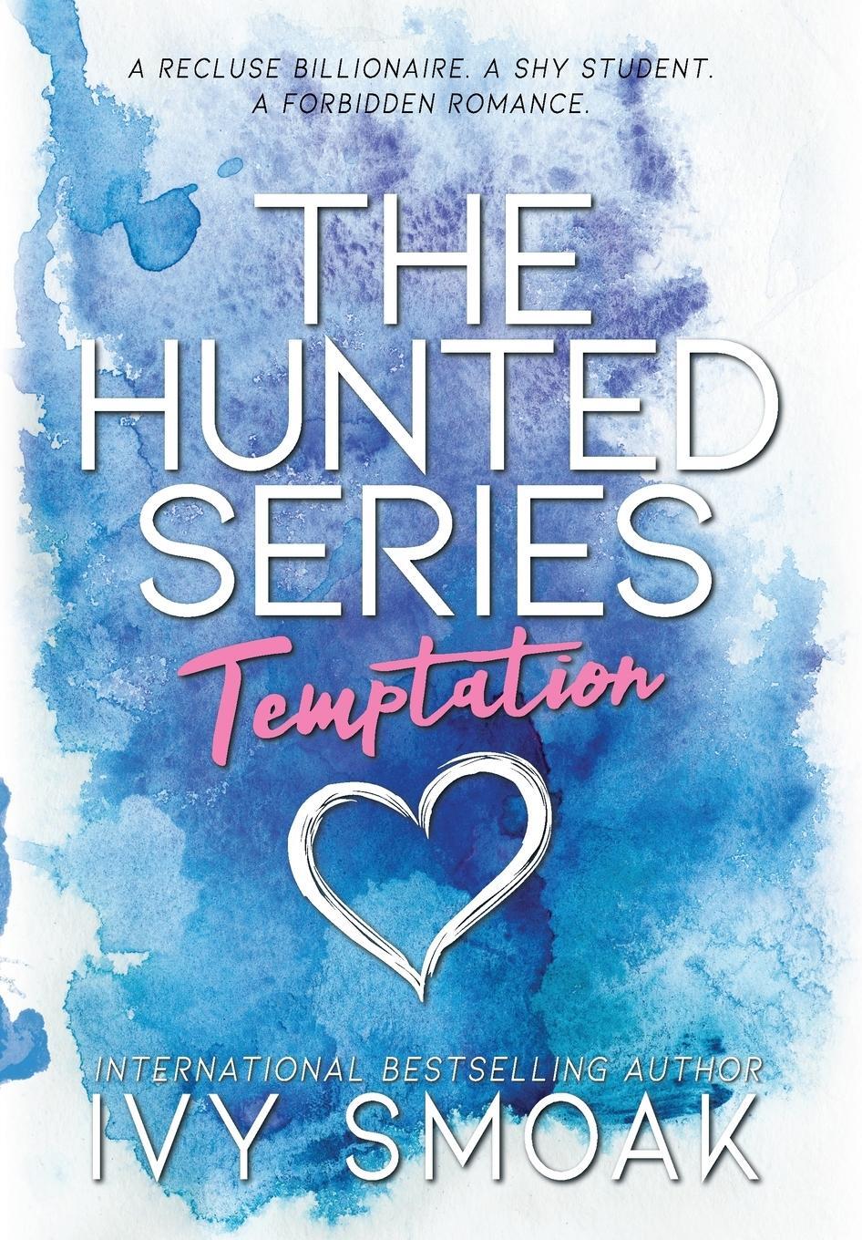 Cover: 9781942381075 | Temptation | Ivy Smoak | Buch | The Hunted Series | Englisch | 2015