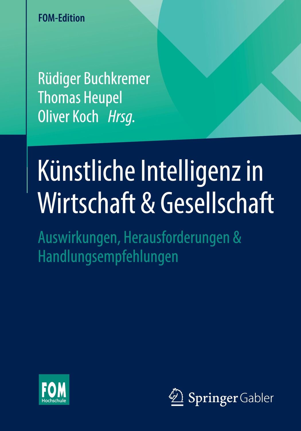 Cover: 9783658295493 | Künstliche Intelligenz in Wirtschaft &amp; Gesellschaft | Taschenbuch