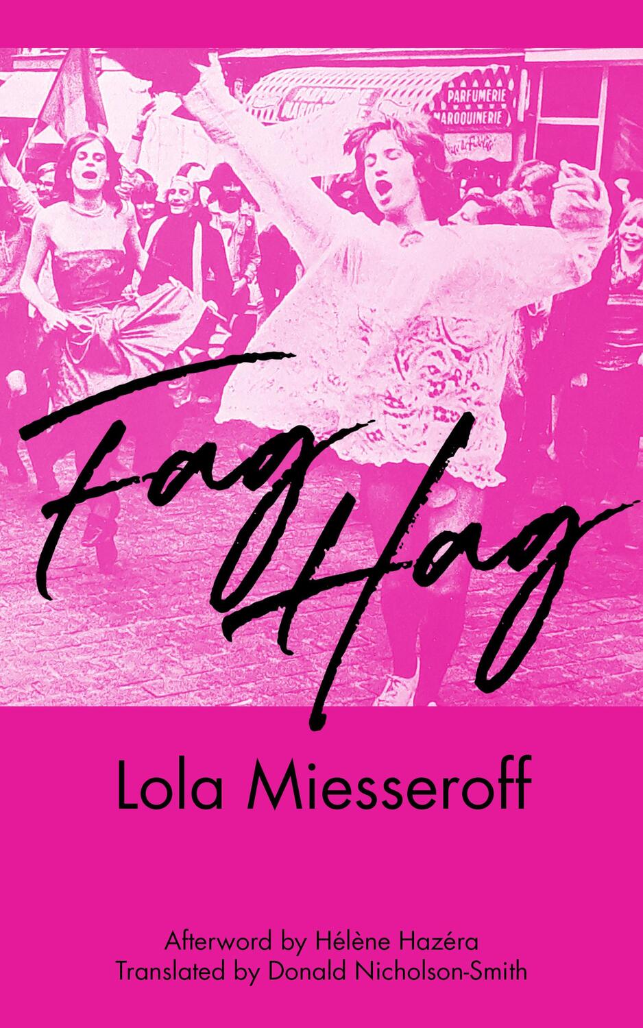 Bild: 9798887440101 | Fag Hag | Lola Miesseroff | Taschenbuch | Kartoniert / Broschiert