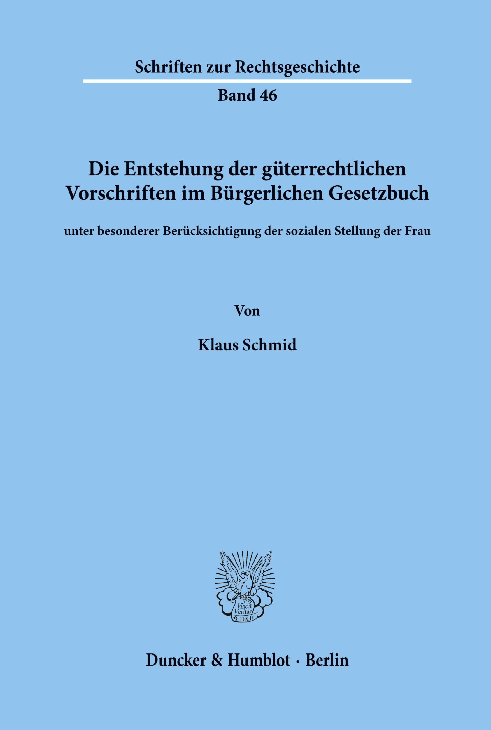 Cover: 9783428068487 | Die Entstehung der güterrechtlichen Vorschriften im Bürgerlichen...