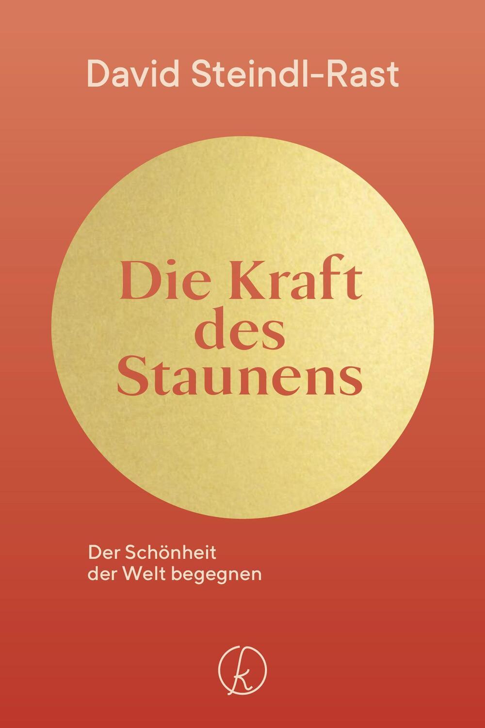 Cover: 9783708808260 | Die Kraft des Staunens | Der Schönheit der Welt begegnen | Buch | 2022