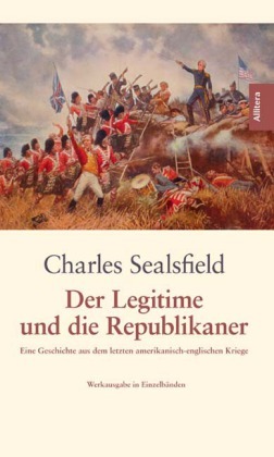 Cover: 9783869064000 | Der Legitime und die Republikaner | Charles Sealsfield | Gebunden