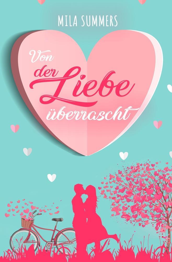 Cover: 9783754652527 | Von der Liebe überrascht | Mila Summers | Taschenbuch | Paperback