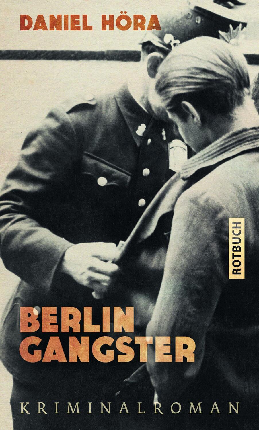 Cover: 9783867892131 | Berlin-Gangster | Kriminalroman | Daniel Höra | Buch | 384 S. | 2023